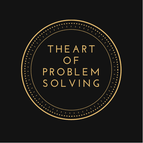 The Art of Problem Solving