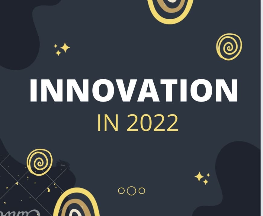 Watchwords for 22: Innovation