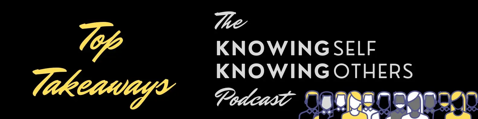 self-aware leadership blog, podcast, book