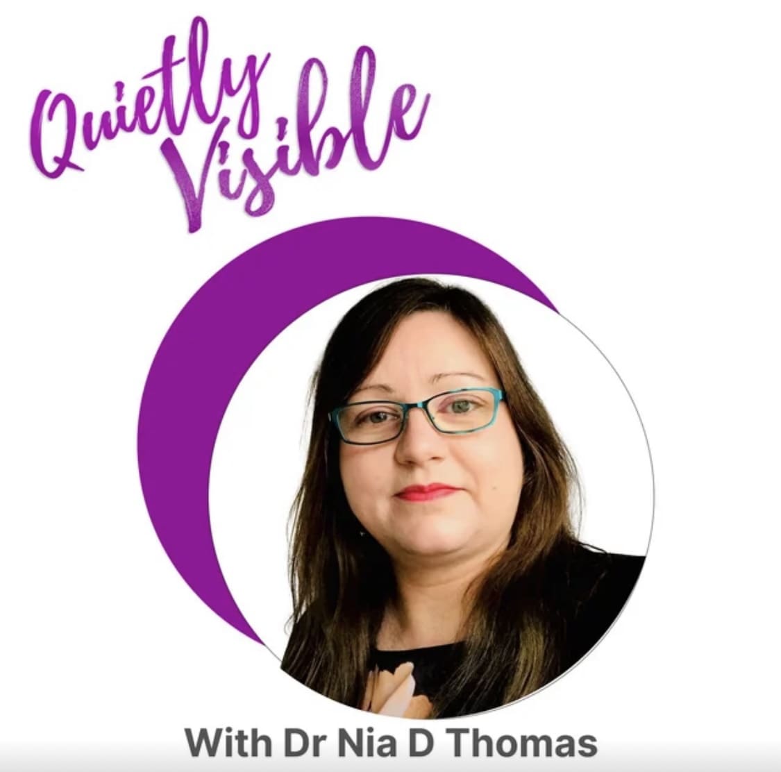 Quietly Visible with me, Nia Thomas!