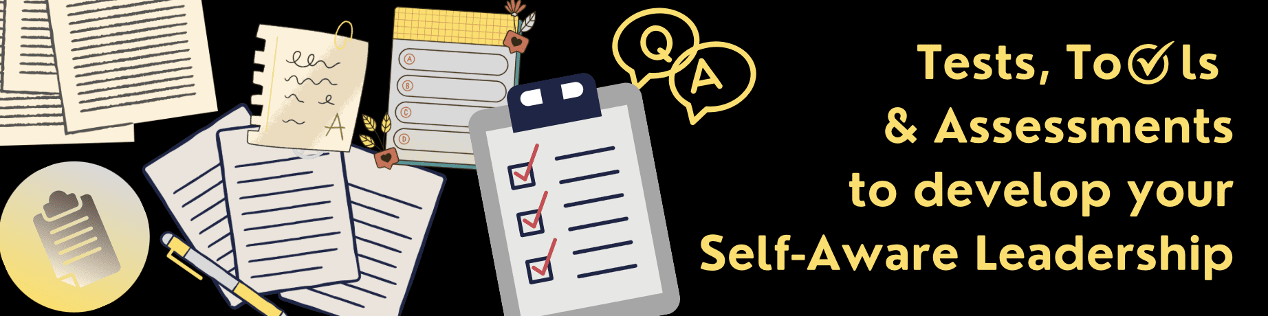 tests, tools and assessments to develop your self-aware leadership