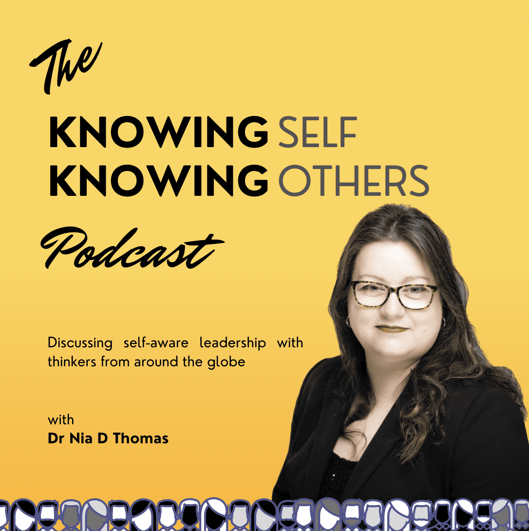 The Knowing Self Knowing Others Podcast Cover Dr Nia D Thomas